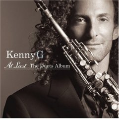 Kenny G - At Last... The Duets Album 