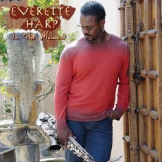 Everette Harp - In The Moment 